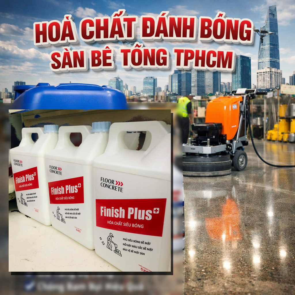 Hoá chất đánh bóng sàn bê tông TPHCM